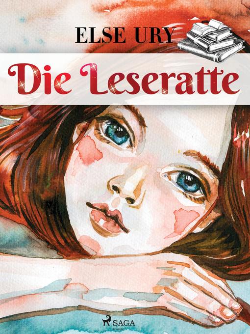 Title details for Die Leseratte by Else Ury - Available